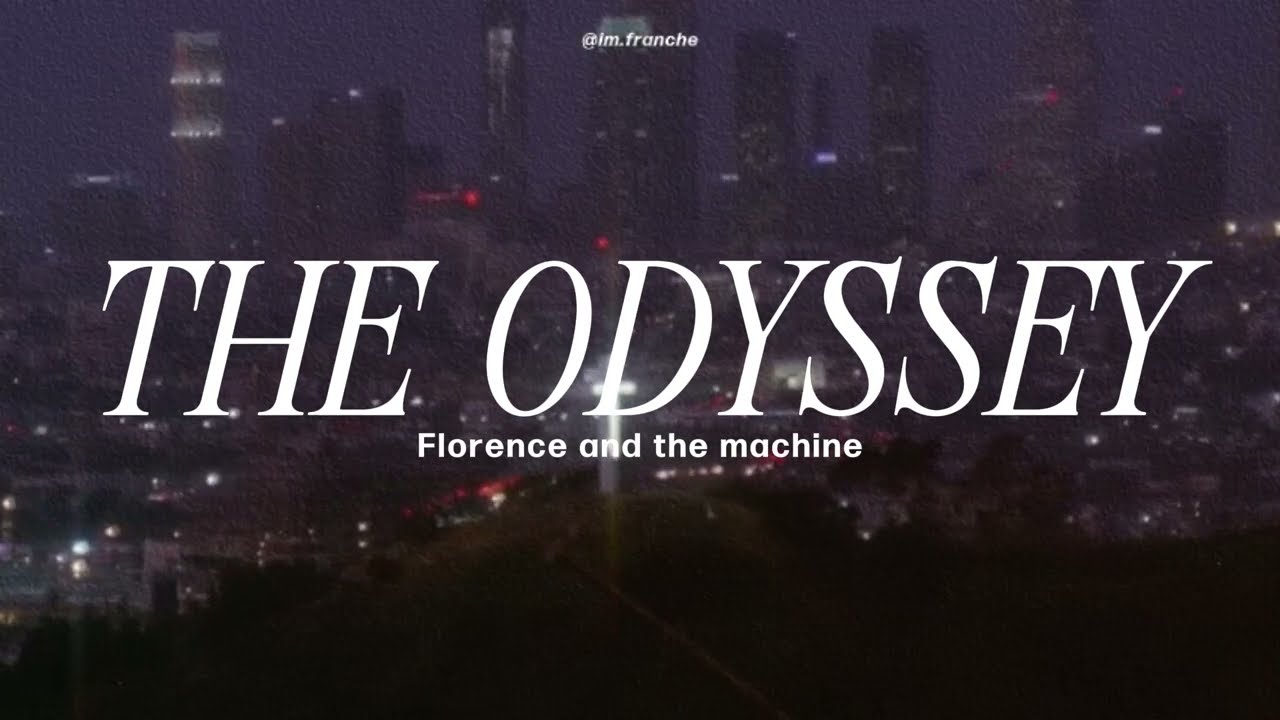 the odyssey | florence and the machine | traducida al español + lyrics | full