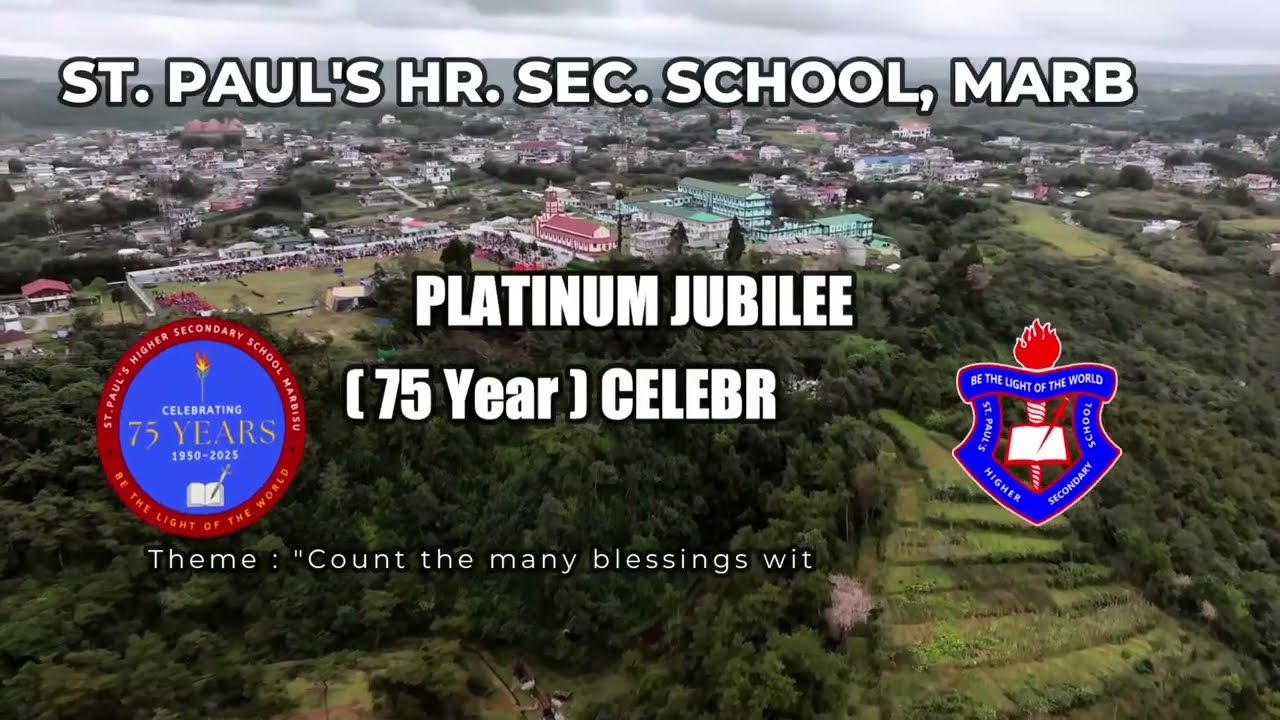 ST. PAUL&rsquo;S HIGHER SECONDARY SCHOOL MARBISU (1950-2025) PLATINUM JUBILEE CELEBRATION CLOSING CEREMONY