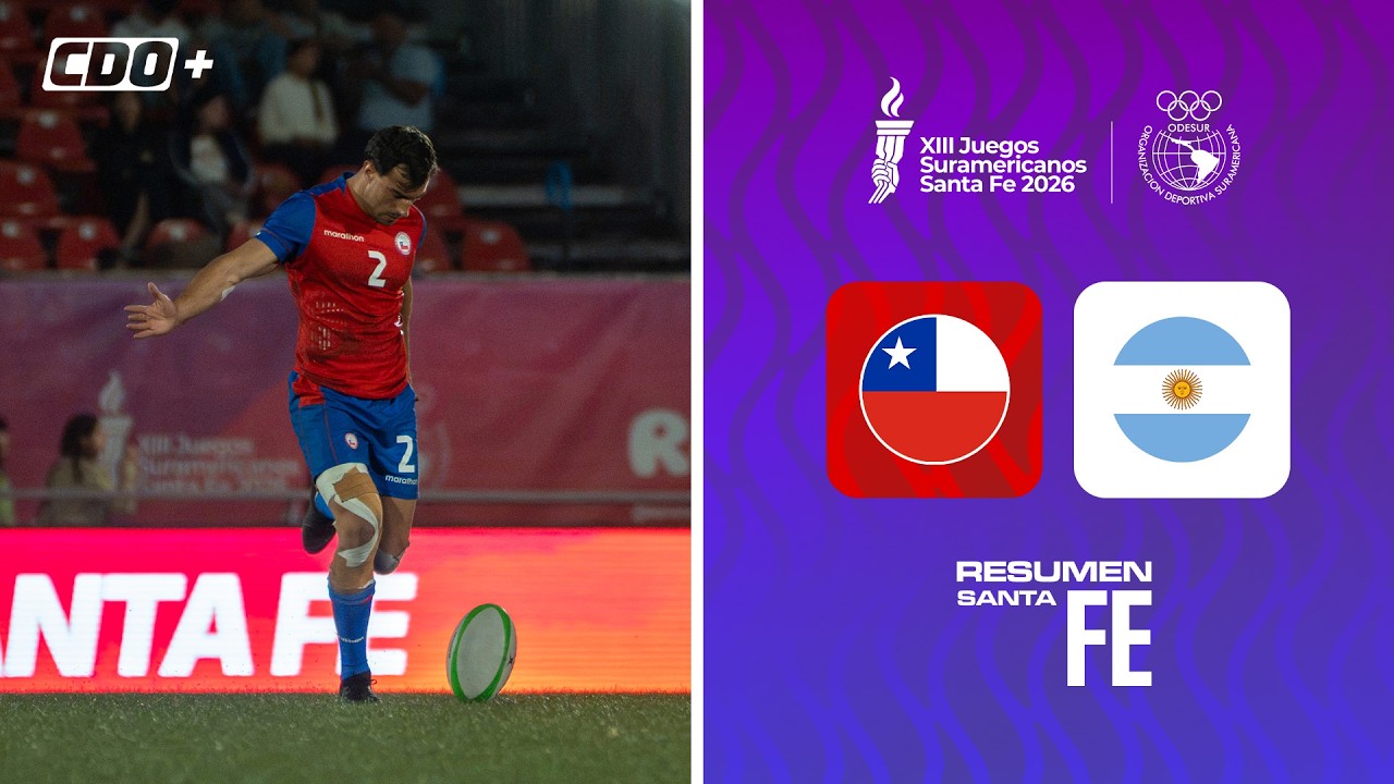 🏉Resumen Santa Fe: Chile vs Argentina - Final Varones Rugby 7 - Juegos Suramericanos 2026