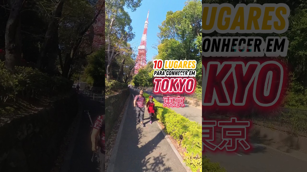 10 lugares para conhecer em T&oacute;quio, Jap&atilde;o 🇯🇵 #jap&atilde;o #tokyo