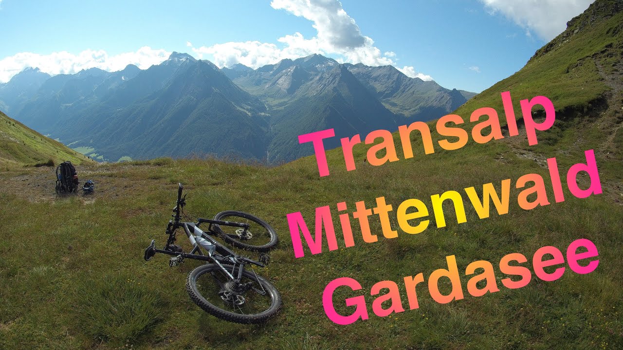 Transalp Alpencross Mittenwald - Gardasee (Brennergrenzkam, Schlüsseljoch, Grauner Joch)