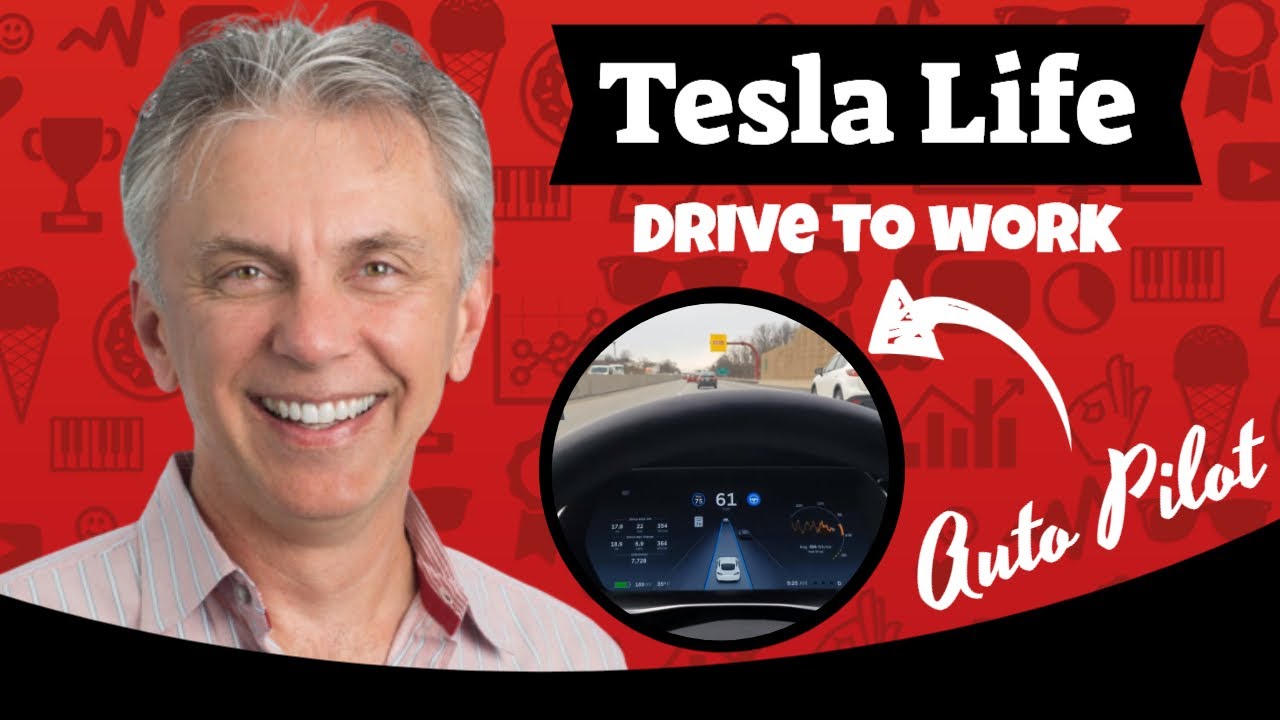 Nick's Tesla - My Drive to Work using Auto Pilot