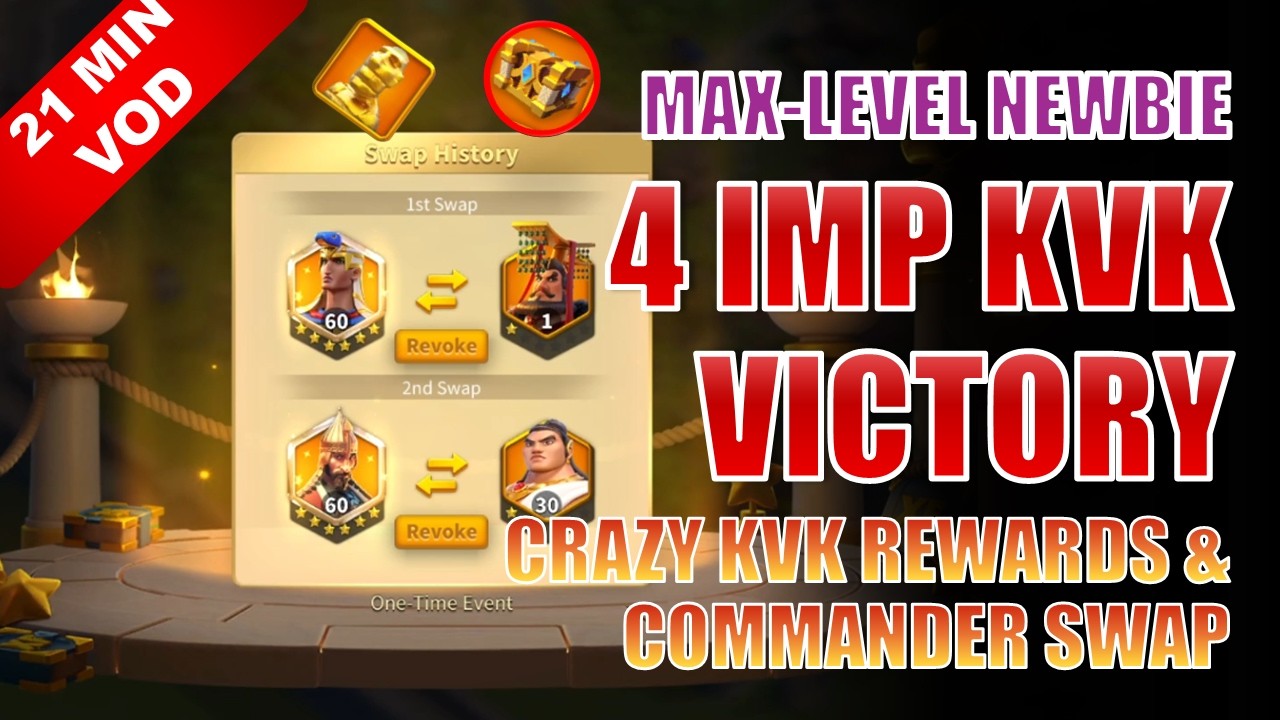 Commander SWAP For My Restart & 4 IMPERIUM KvK 2 MASSIVE REWARDS! | Max-Level Newbie