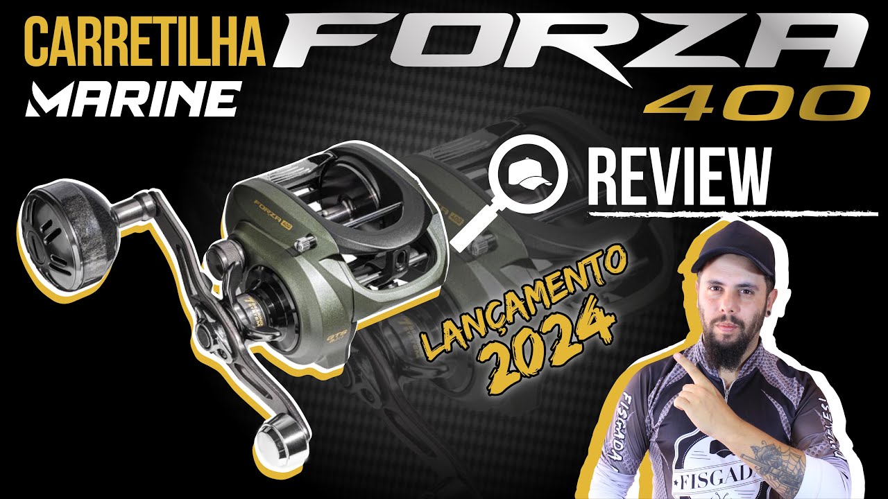 FORZA 400  -  CARRETILHA PARA PEIXE GRANDE!