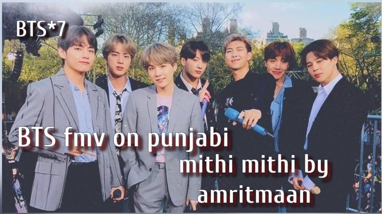 BTS💜fmv on hindi mix punjabi song💜mithi mithi by amritmaan💜ft jasmine sandlas💜BTS fmv on hindi mix💜