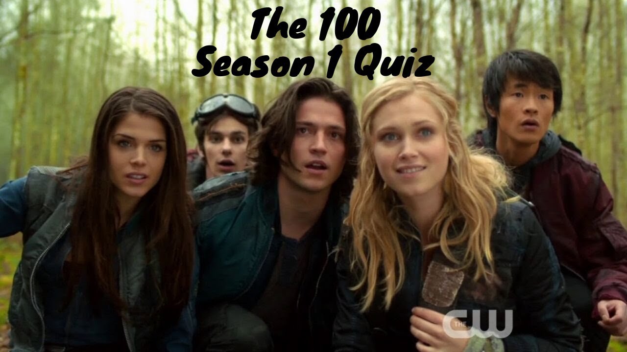 The 100 Season 1 Quiz