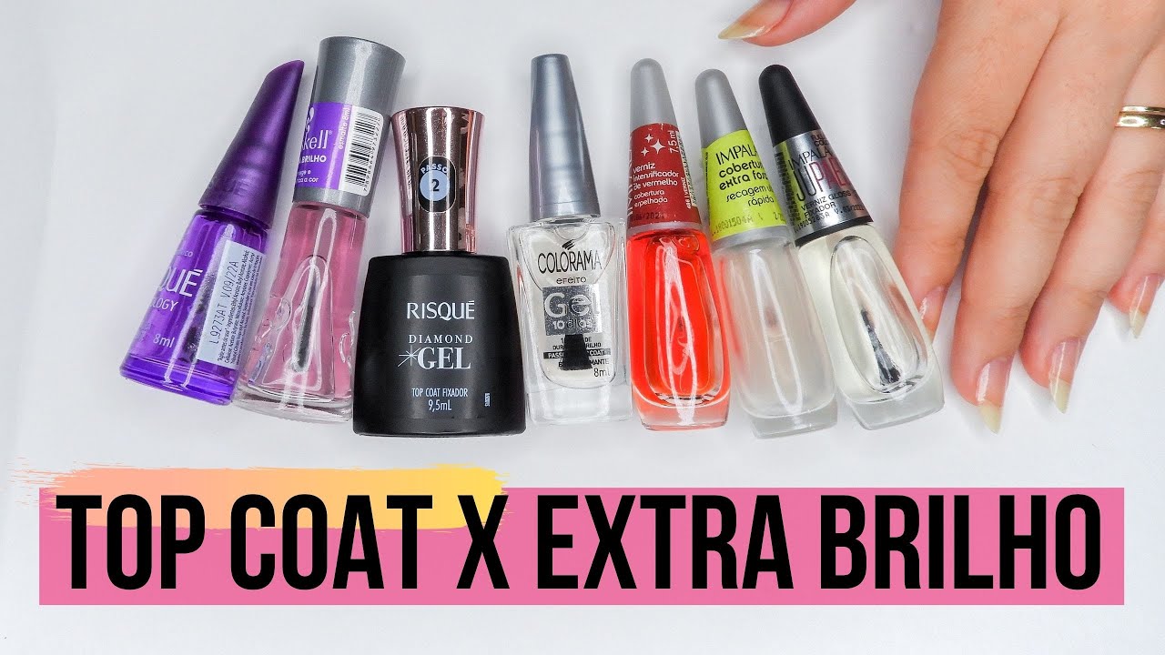 Tudo sobre COBERTURA BRILHANTE - EXTRA BRILHO vs. TOP COAT | #30DicasEm30Dias
