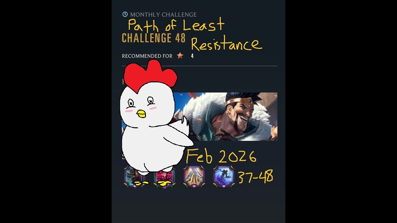 Monthly Challenges 37-48 - February 2026 (3* No Epics) - Path of Champions - Legends of Runeterra