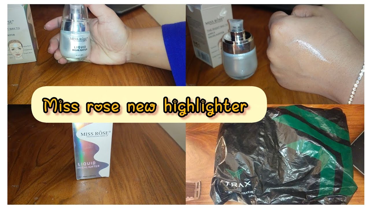Miss rose Highlighter review under 1k