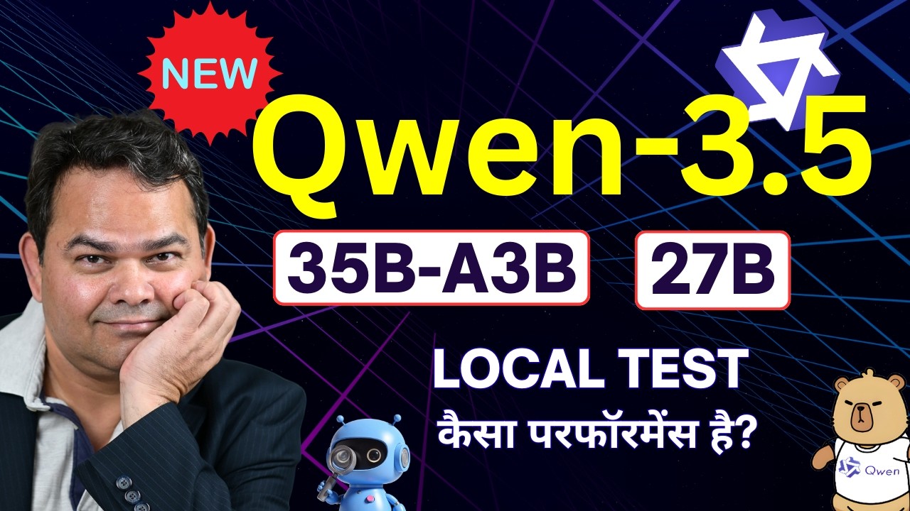 Qwen3.5-35B-A3B & Qwen3.5-27B Models Tested Locally