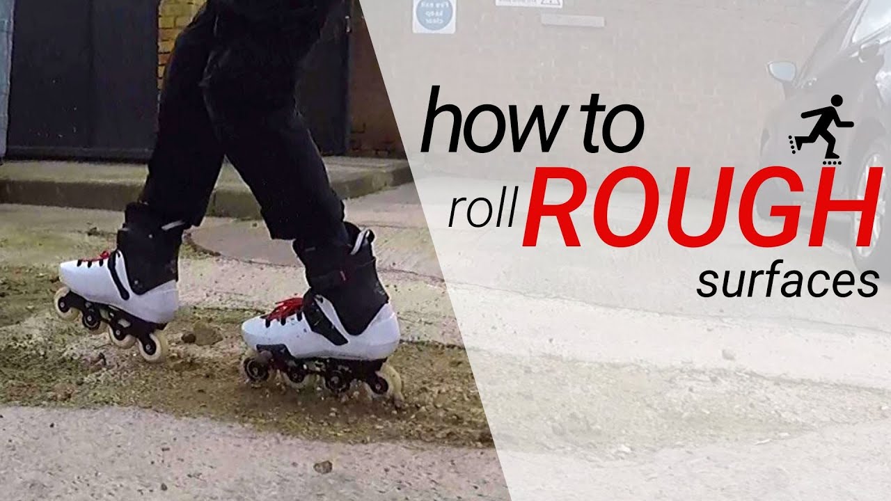 How to roll rough and uneven surfaces on inline skates / rollerblades. 5 easy techniques.