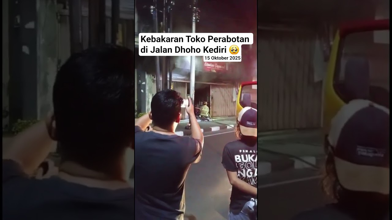 kebakaran #toko #kediri #kedirihits #kedirilagi #kediriberbudaya #dohokediri #kebakaran #fypage