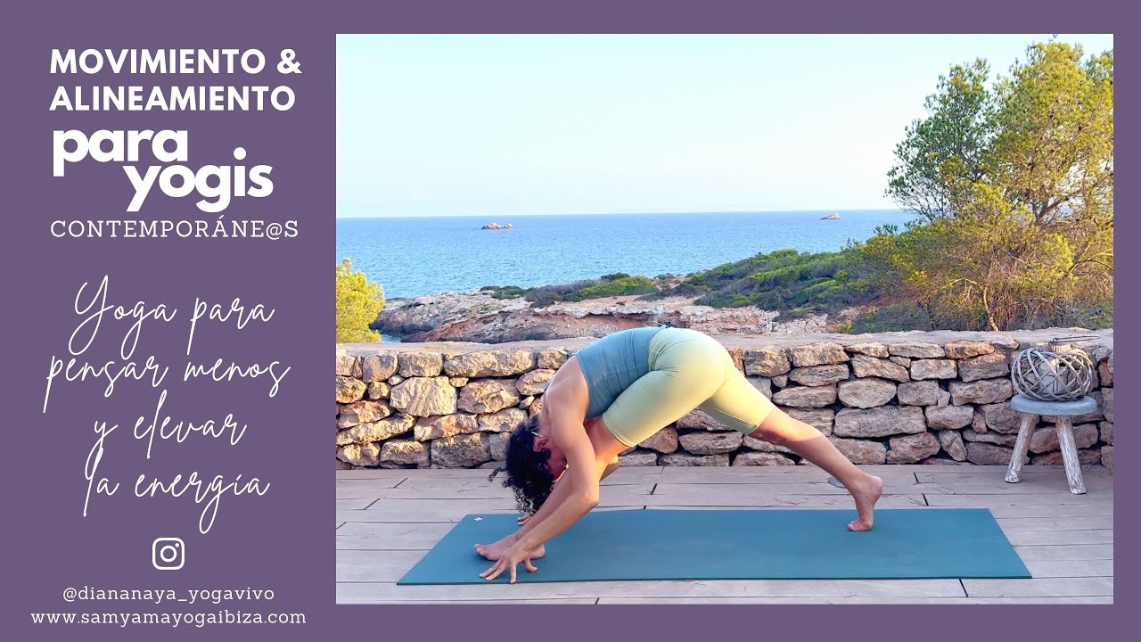 Yoga para pensar menos y elevar la energía 25 min