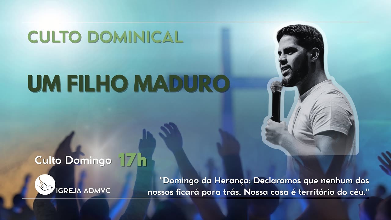 Um Filho Maduro - Pastor Rafael Castro - 8/2/2026 -17h #admvc #CultoOnline