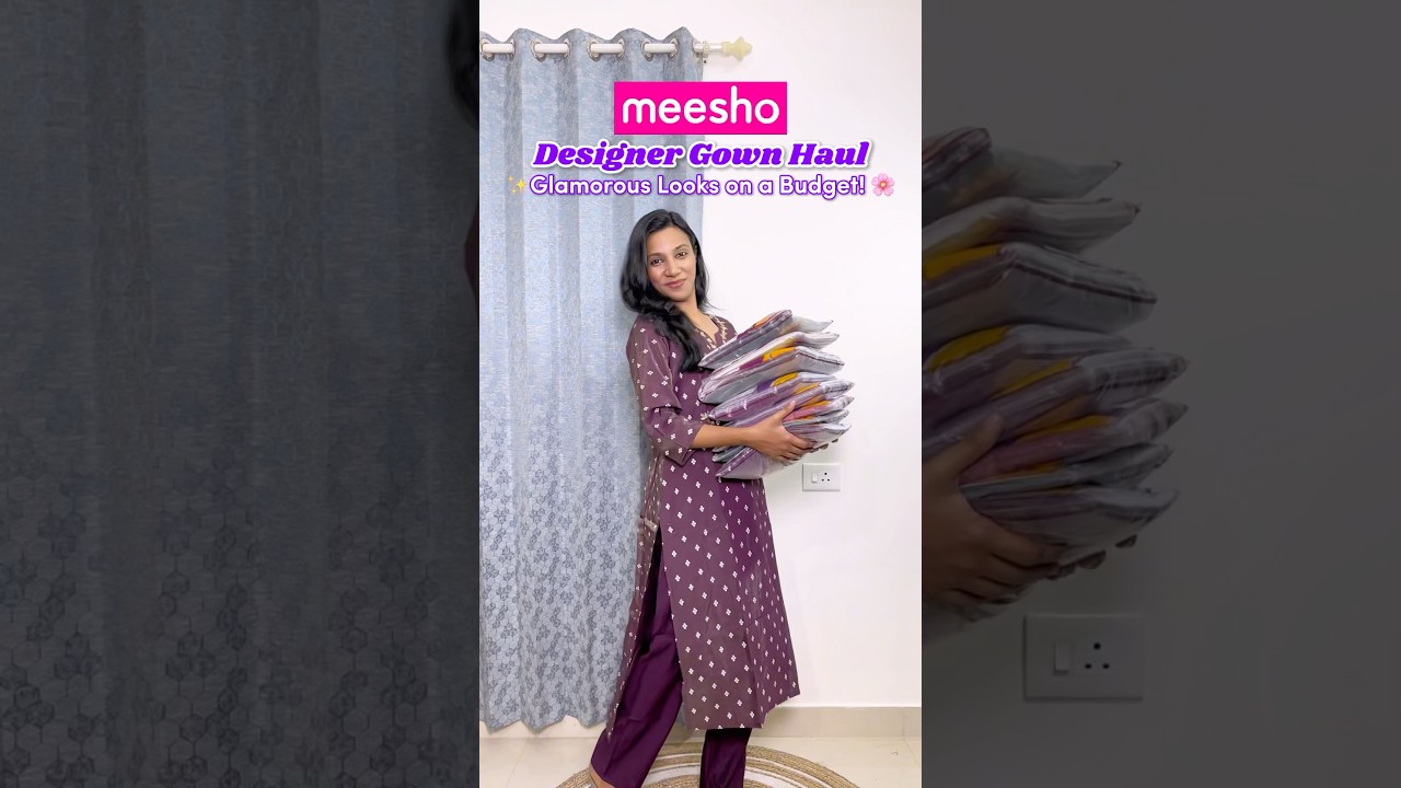 😳 Meesho Designer Gown Haul 👗 Glam Looks for Every Occasion! #meeshohaul #designergown #fashion