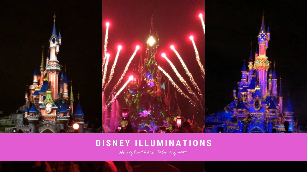 Disney Illuminations Disneyland Paris February 2020