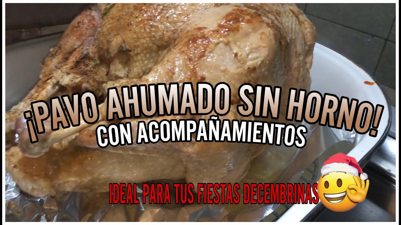 PAVO AHUMADO SIN HORNO
