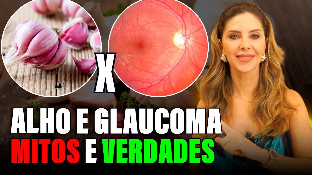 O Poder do Alho Contra o Glaucoma! 👀🔥 (Você Precisa Saber!)