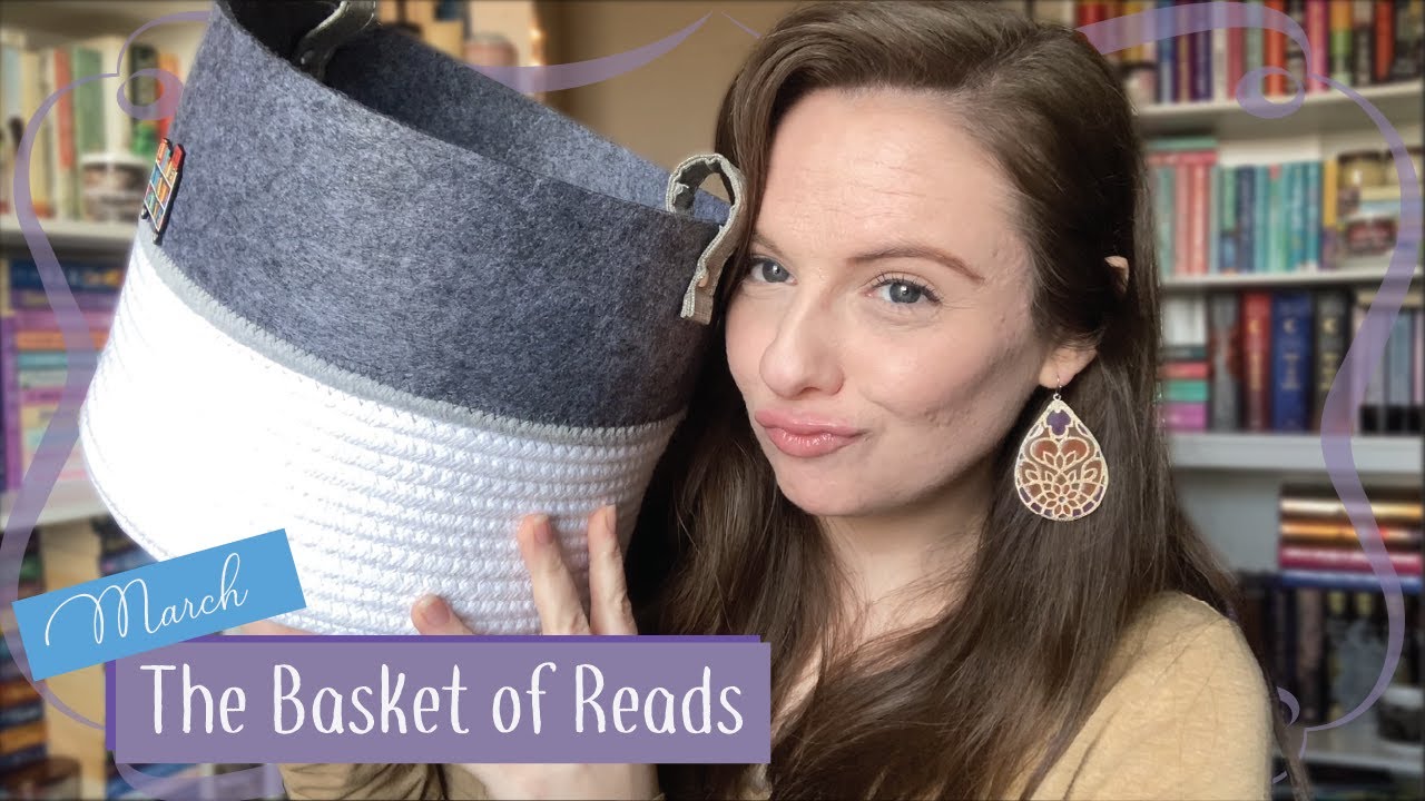 The Basket of Reads ~ March TBR // 2024