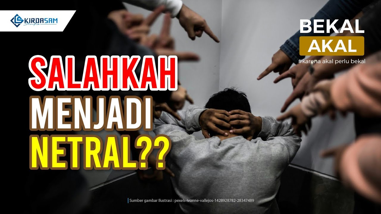 BEKAL AKAL #01 - NETRAL