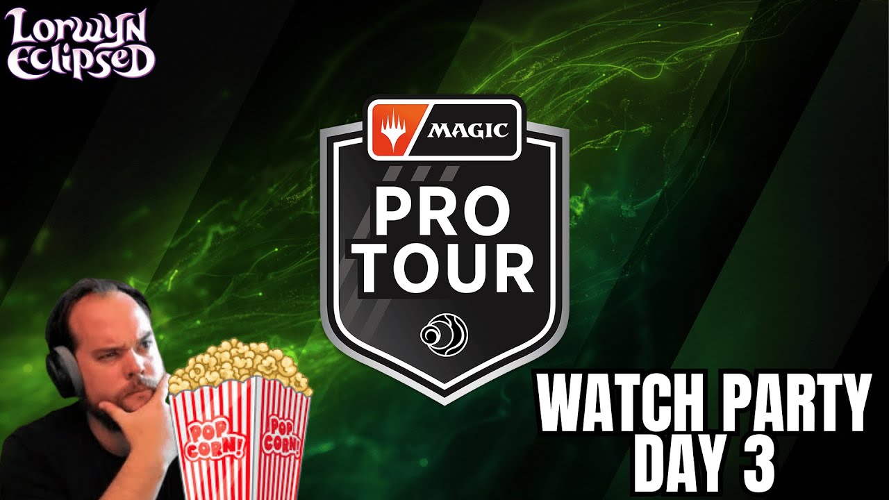 Pro Tour Lorwyn Watch Party Day 3| Come Chill |  !ptstandings (spoilers) |