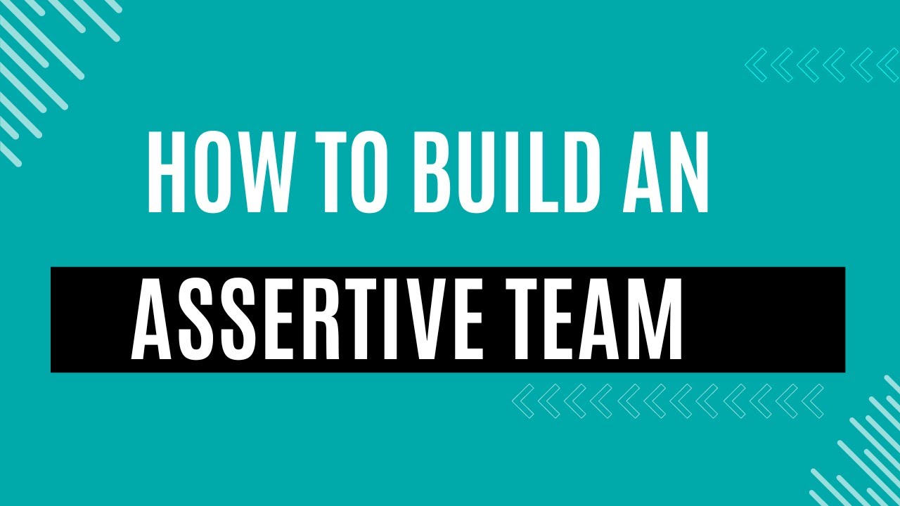 13 Proven Strategies to Foster Assertive Communication in Your Team