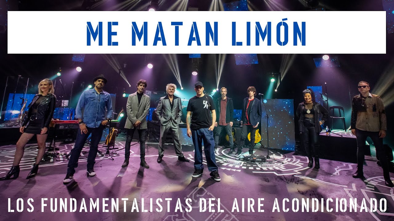 Me Matan Limón - Desde los Satélites - Los Fundamentalistas del Aire Acondicionado -  EN VIVO - 26/9