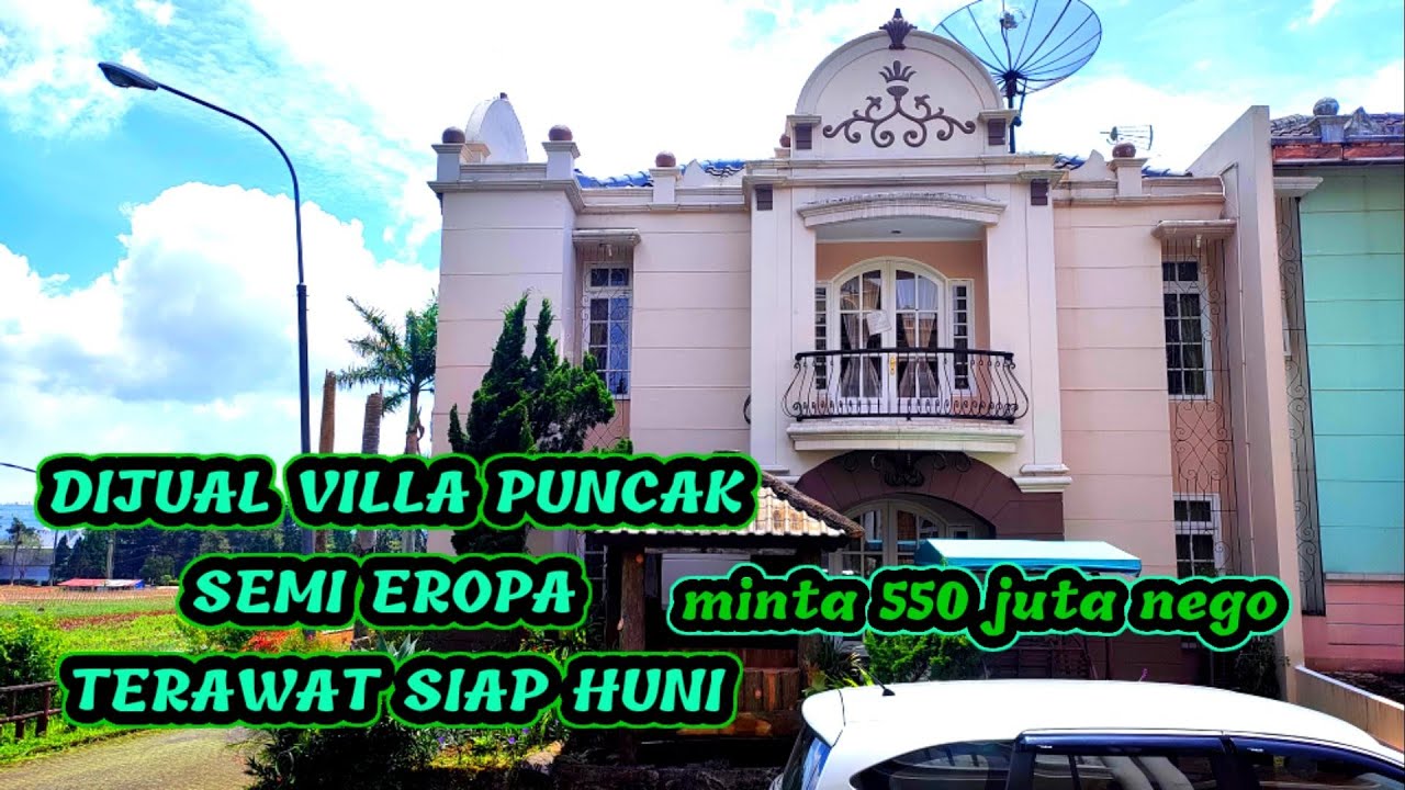 DIJUAL VILLA PUNCAK SIAP HUNI, TERAWAT, LUAS TANAH 120 METER, MINTA Rp 550 juta nego, posisi dihook