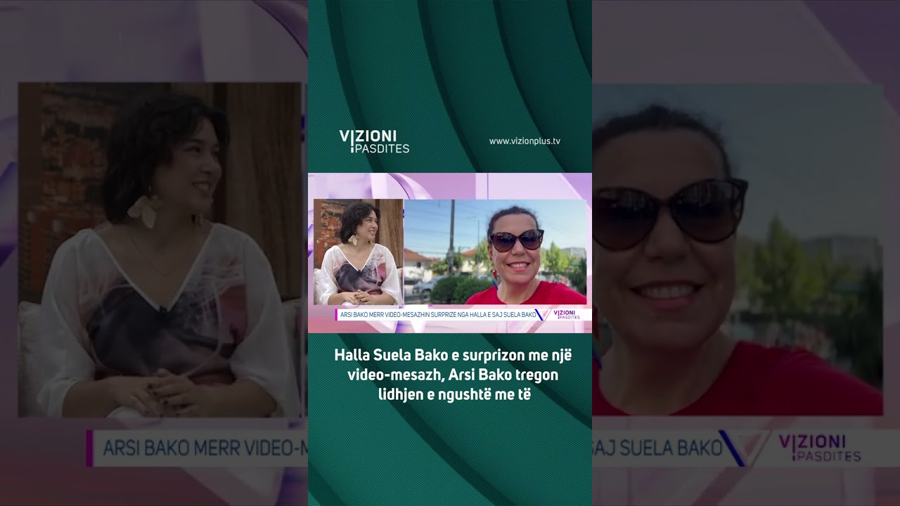 Halla Suela Bako e surprizon me nj&euml; video-mesazh, Arsi Bako tregon lidhjen e ngusht&euml; me t&euml;