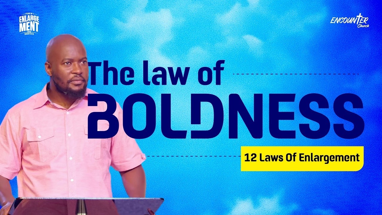 #3 Law of Boldness • Ps. Andrew Kimuli • Sermon Segment (12 Laws of Enlargement Series)