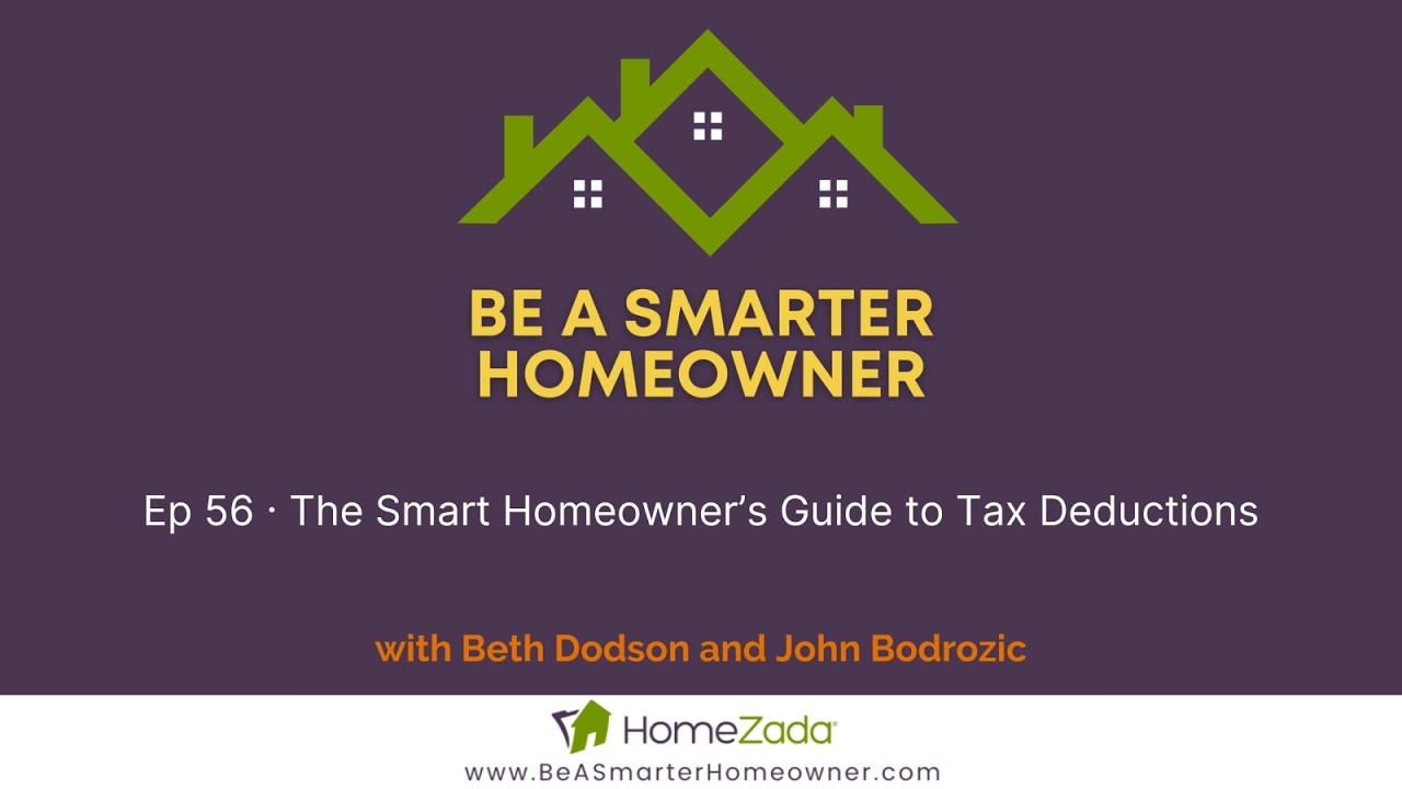 Ep 056 - The Smart Homeowner&rsquo;s Guide to Tax Deductions