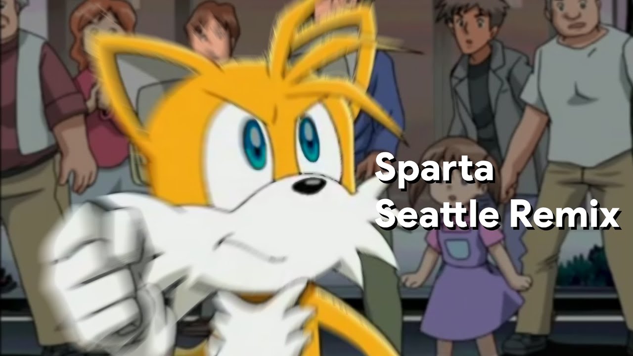 16. Tails - &laquo;I'll give it my best shot!&raquo; [Sparta Seattle V2 Remix]