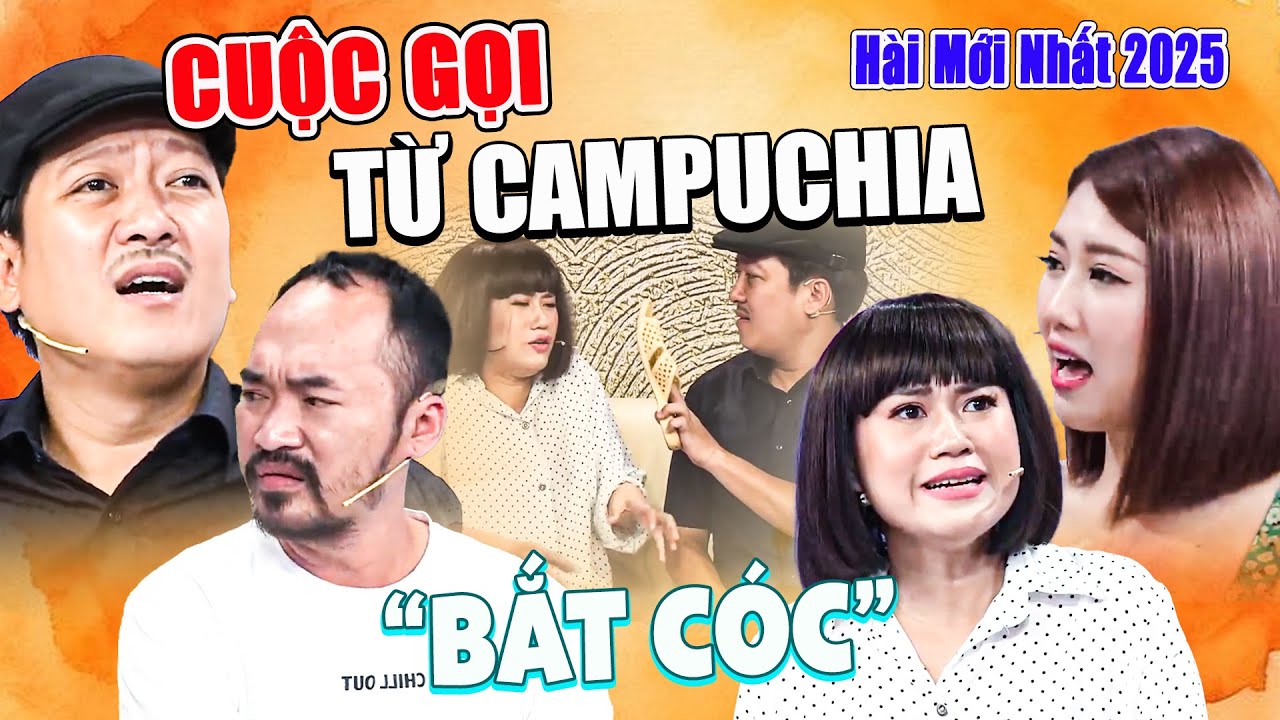 Cười Rung Người Khi Nghe Cuộc Gọi BẮT CÓC Từ CAMPUCHIA | Hài Mới Nhất 2025 | Hài Mới 2025 | Hài 2025