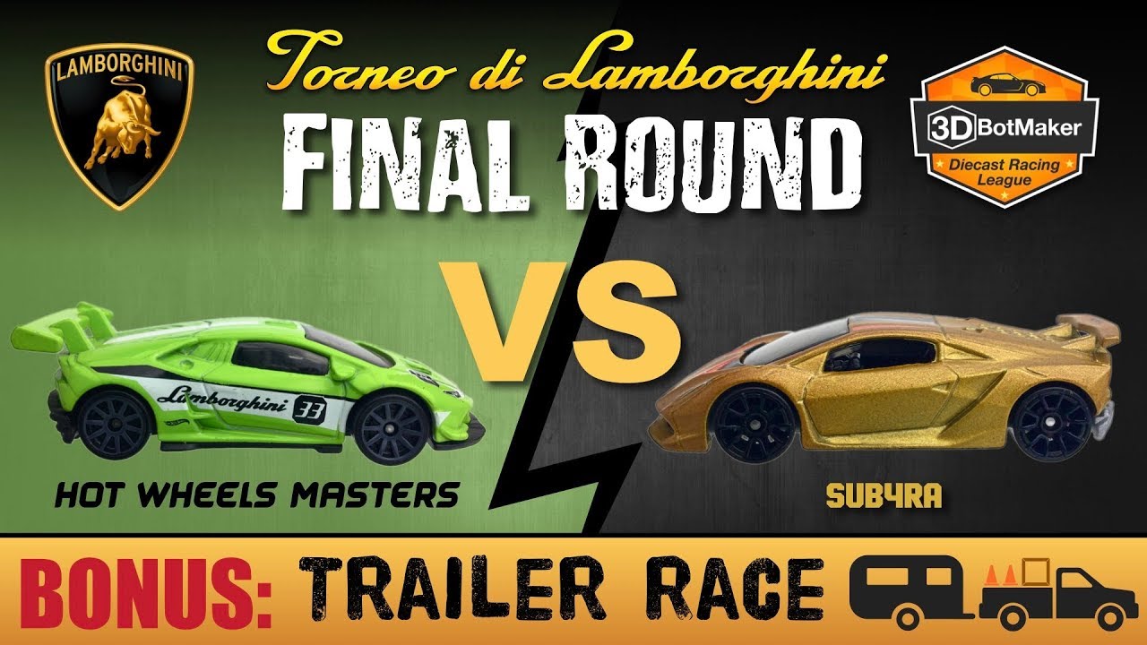Lamborghini Tournament Finals -  Hot Wheels Trailer Race Diecast Fat Track
