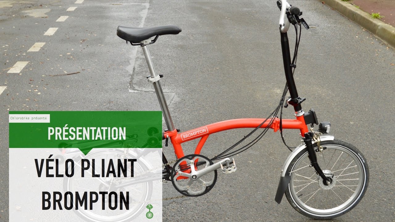 [PR&Eacute;SENTATION] &bull; V&eacute;lo pliant Brompton