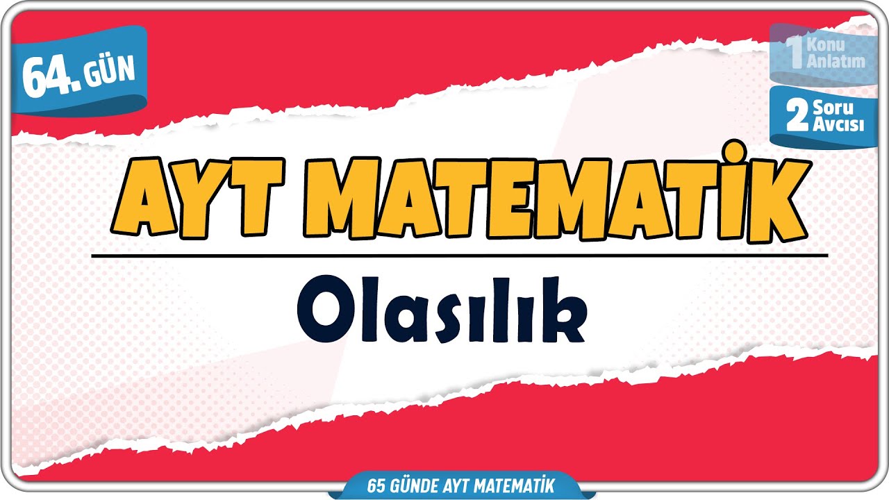Olasılık Soru Avcısı | 65 Günde AYT Matematik Kampı 64.Gün | Rehber Matematik