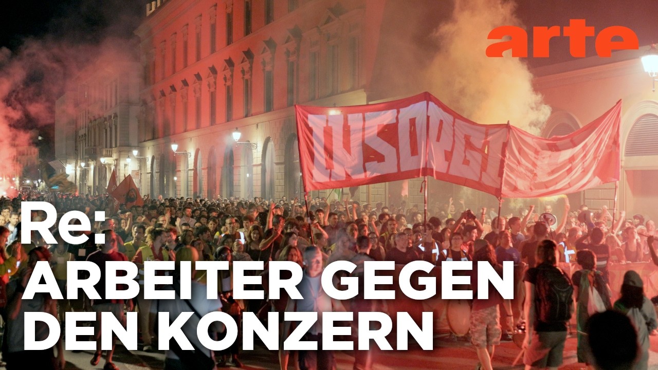 Italiens l&auml;ngster Arbeitskampf | ARTE Re: