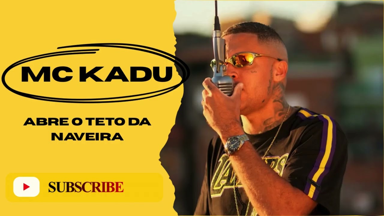 ABRE O TETO DA NAVERA - MC KADU @mckaduoficiall