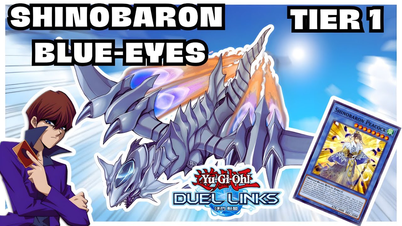 TIER  1 BLUE-EYES WHITE DRAGON AND SHINOBARON DOMINATE YU-GI-OH! DUEL LINKS RANKED DUEL