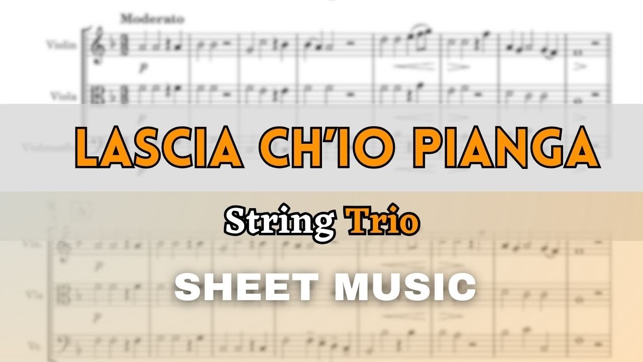 Handel - Lascia Ch'io Pianga | String Trio (Sheet Music/Full Score)