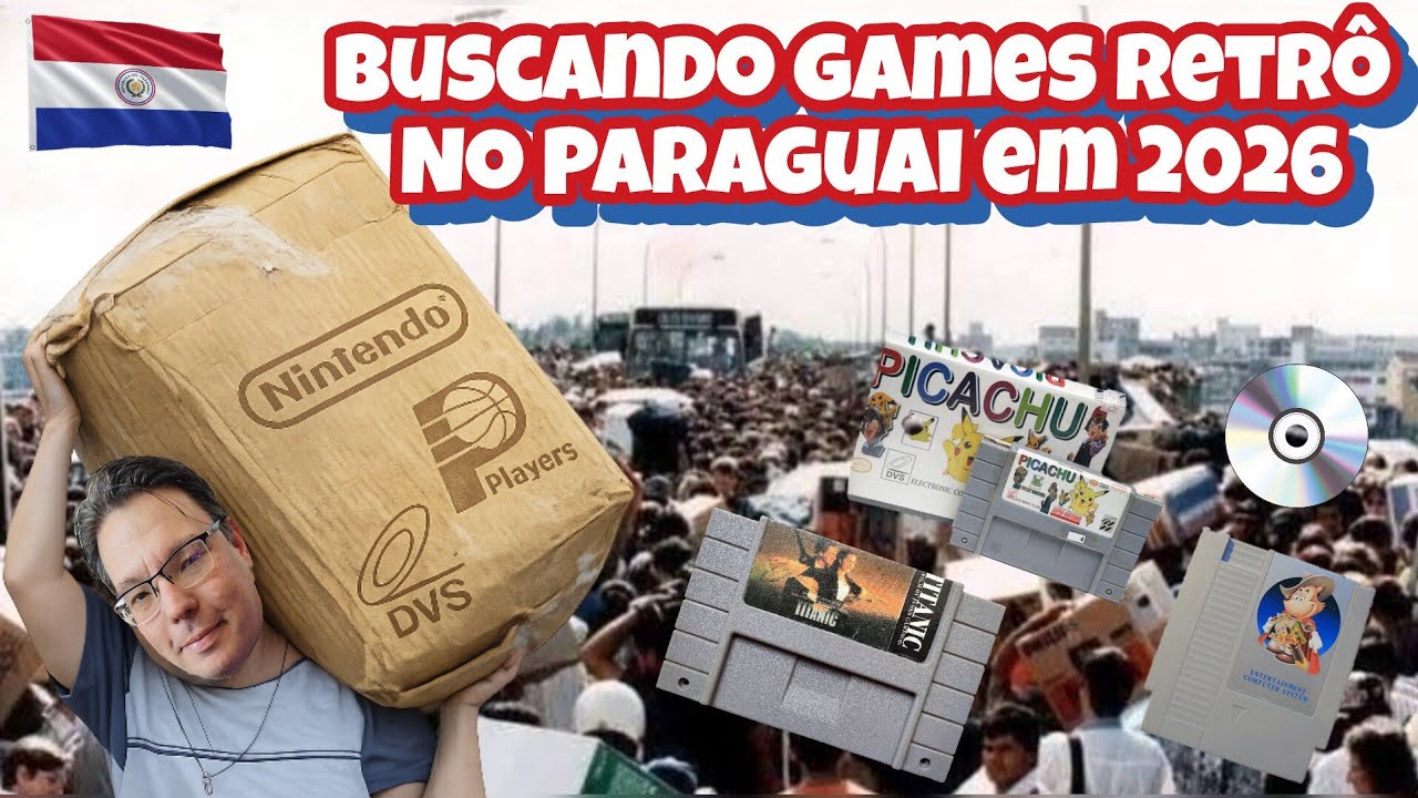 Buscando Games Retrô no Paraguai em 2026