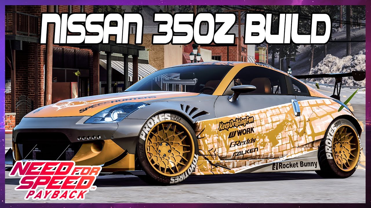 Need for Speed Payback - Nissan 350Z Customization