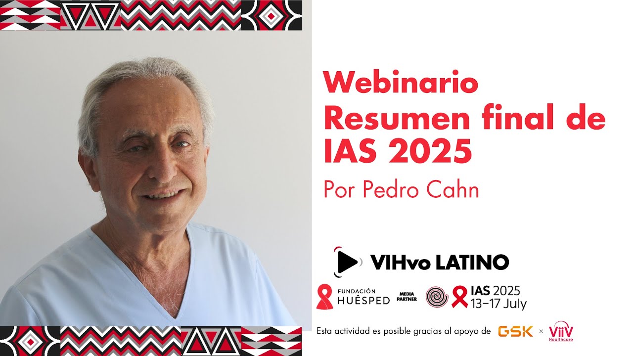 Webinario resumen de lo mejor de IAS 2025 por Pedro Cahn
