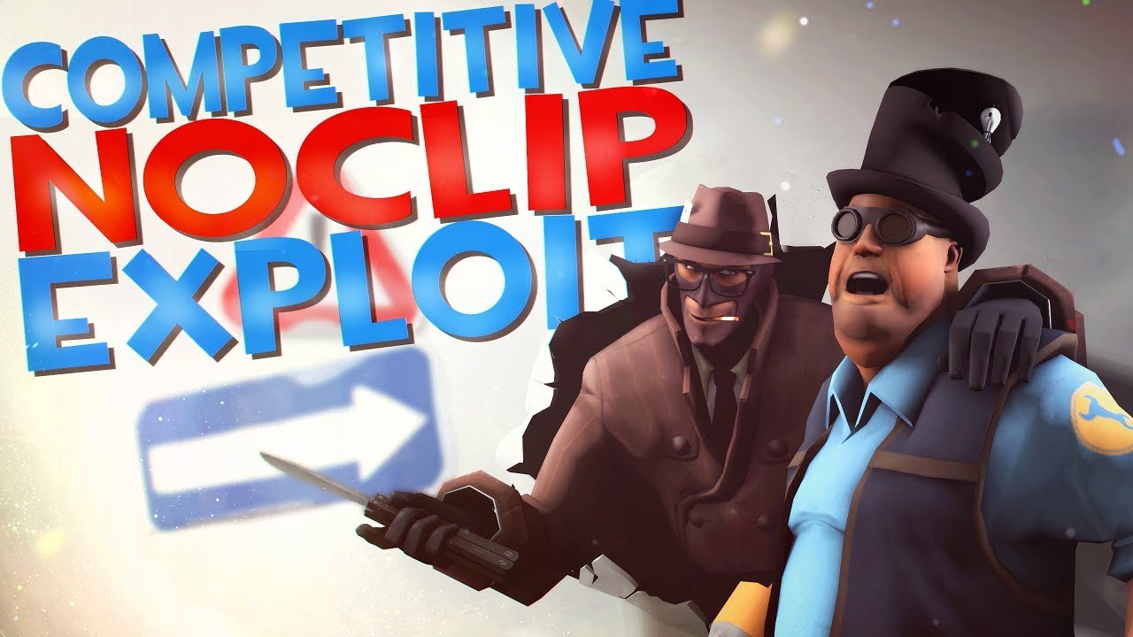 TF2 Exploit - Noclip (Moving through walls)