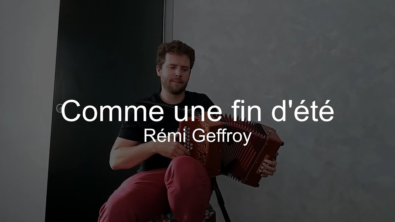 Comme une fin d'été - Rémi Geffroy