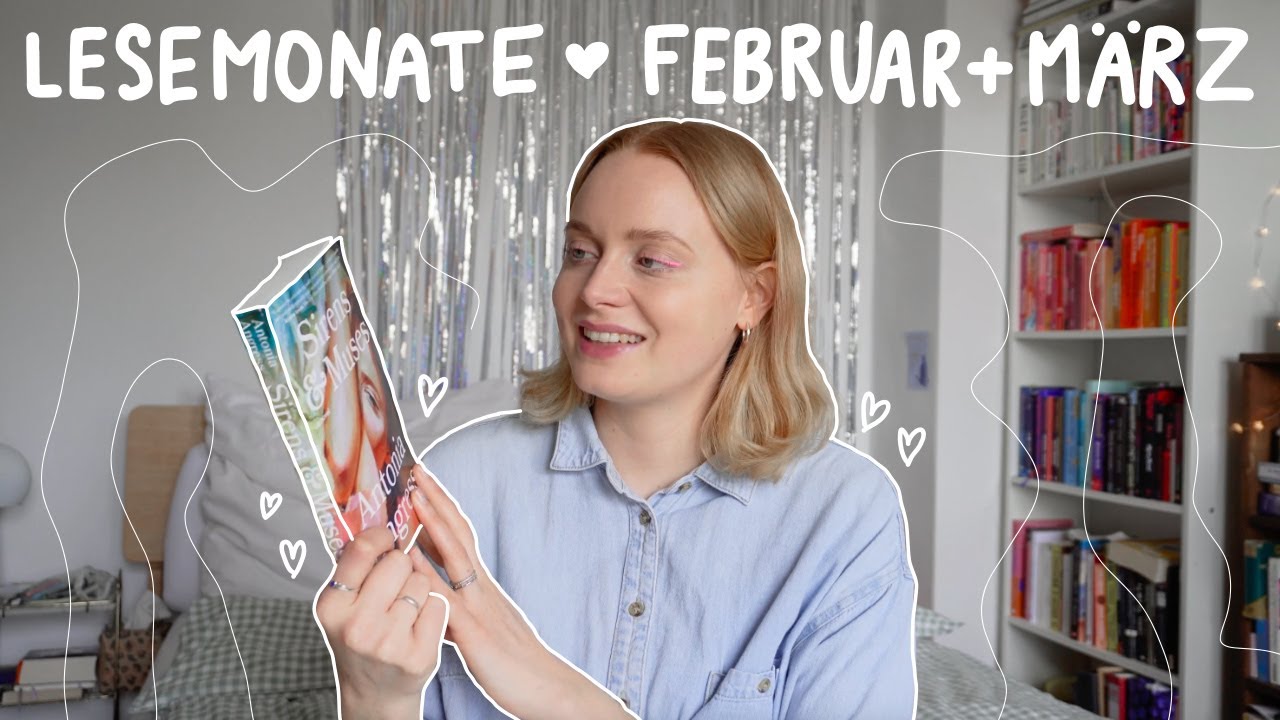 reading diaries 📖 alles, was ich im februar & märz gelesen habe! ✨