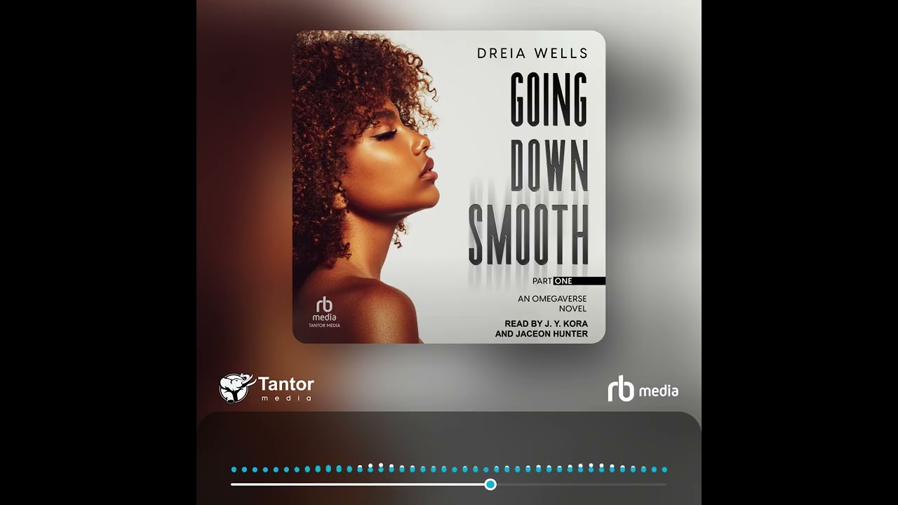 Audiobook Sample: Going Down Smooth