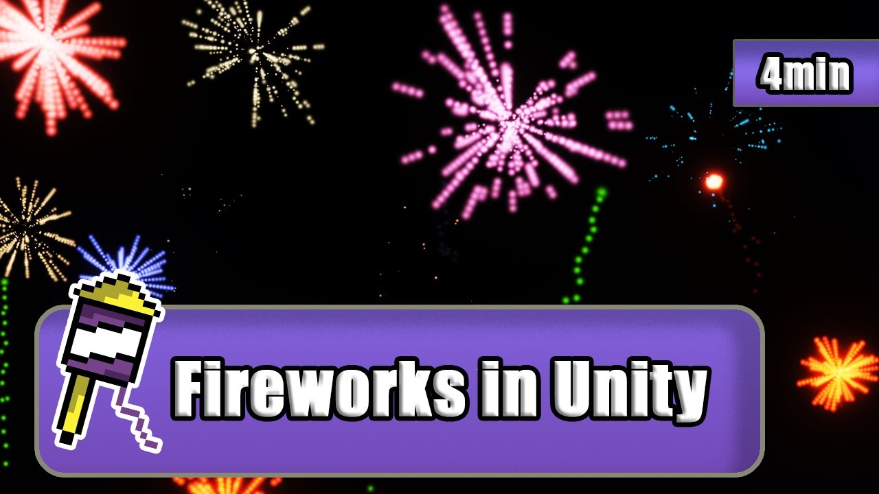 Unity VFX: Firework Particle System – Full Tutorial