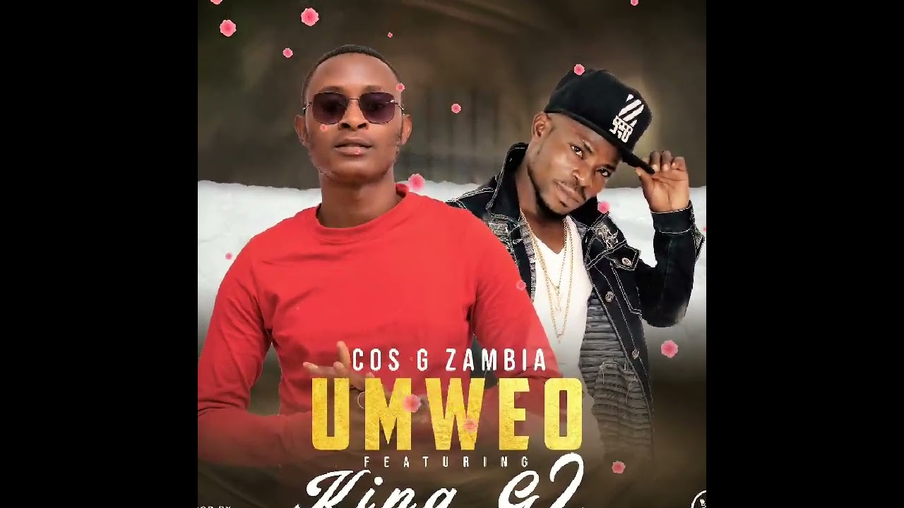 COS-G ZAMBIA FT KING G2  UMWEO