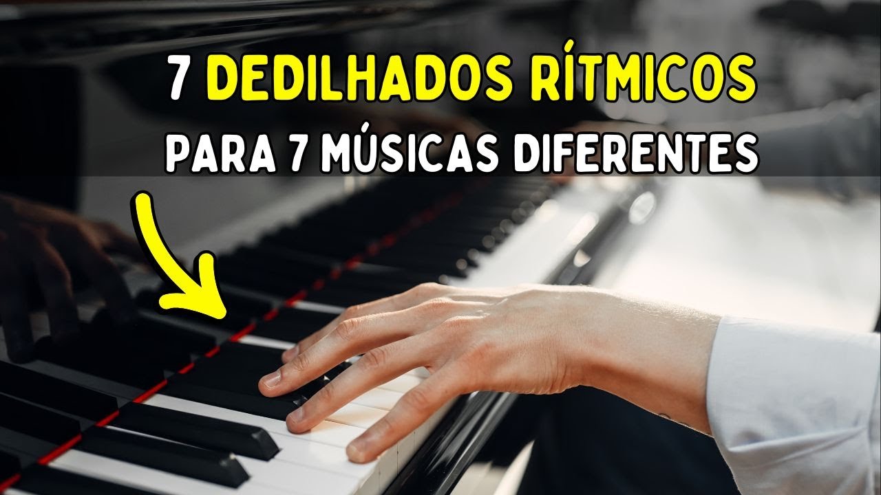 7 Dedilhados Rítmicos Para 7 Músicas Diferentes